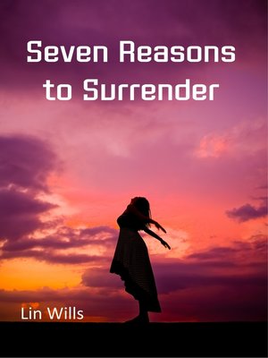 cover image of Seven Reasons to Surrender